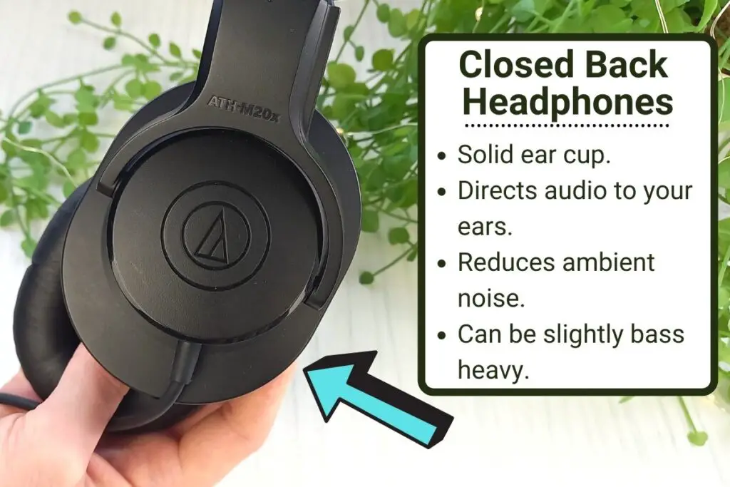 What's the difference between closed back and open back headphones?