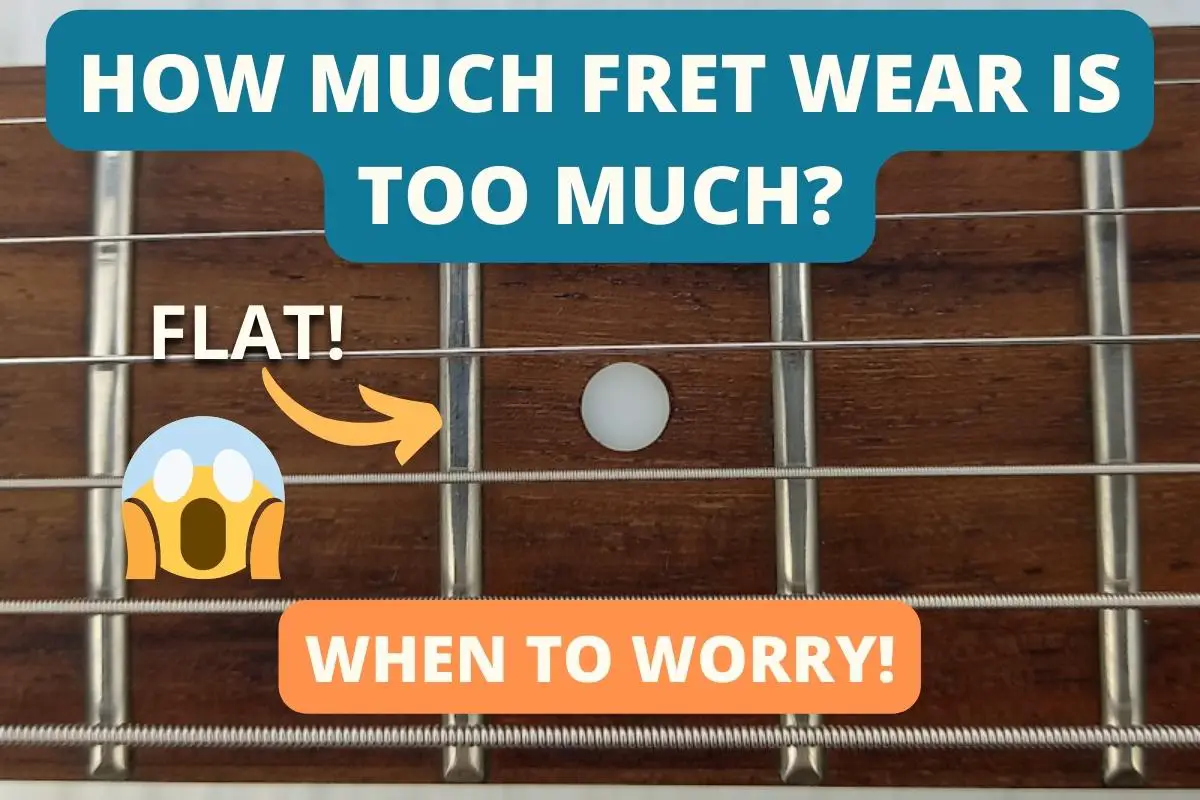 How much fret wear is too much?