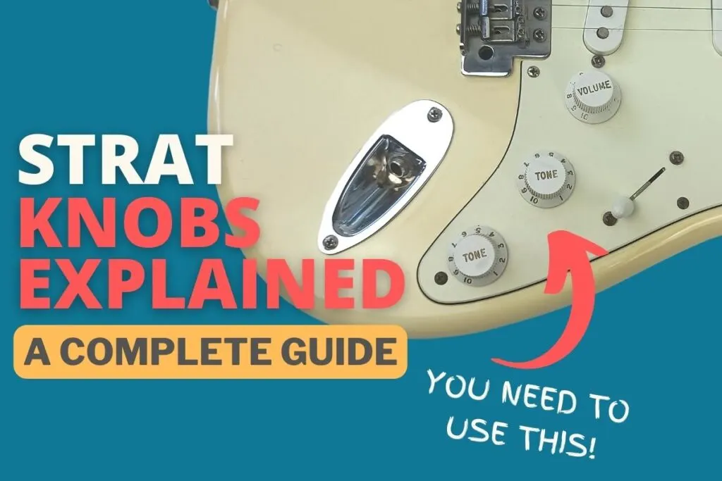 Stratocaster knobs explained