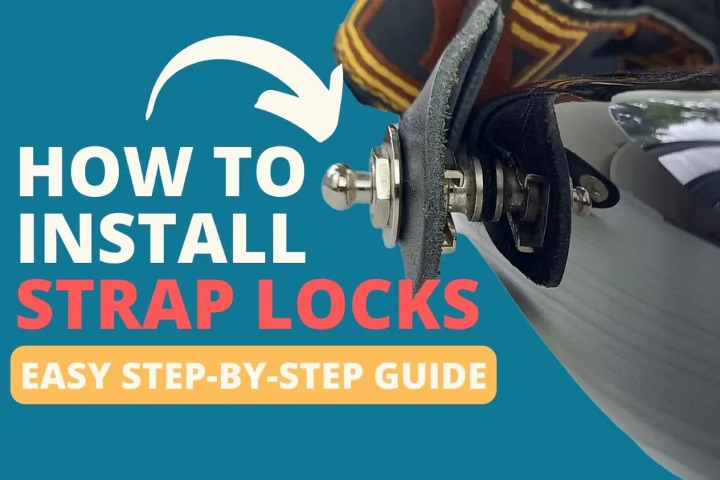 How to install strap locks
