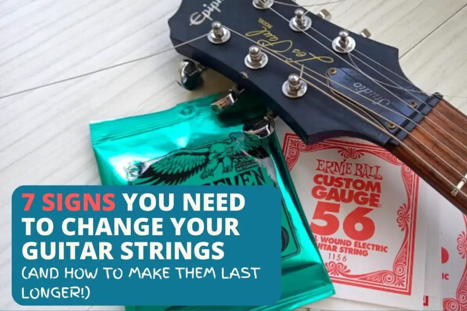 How Often Should You Change Your Guitar Strings 7 Signs It's Time
