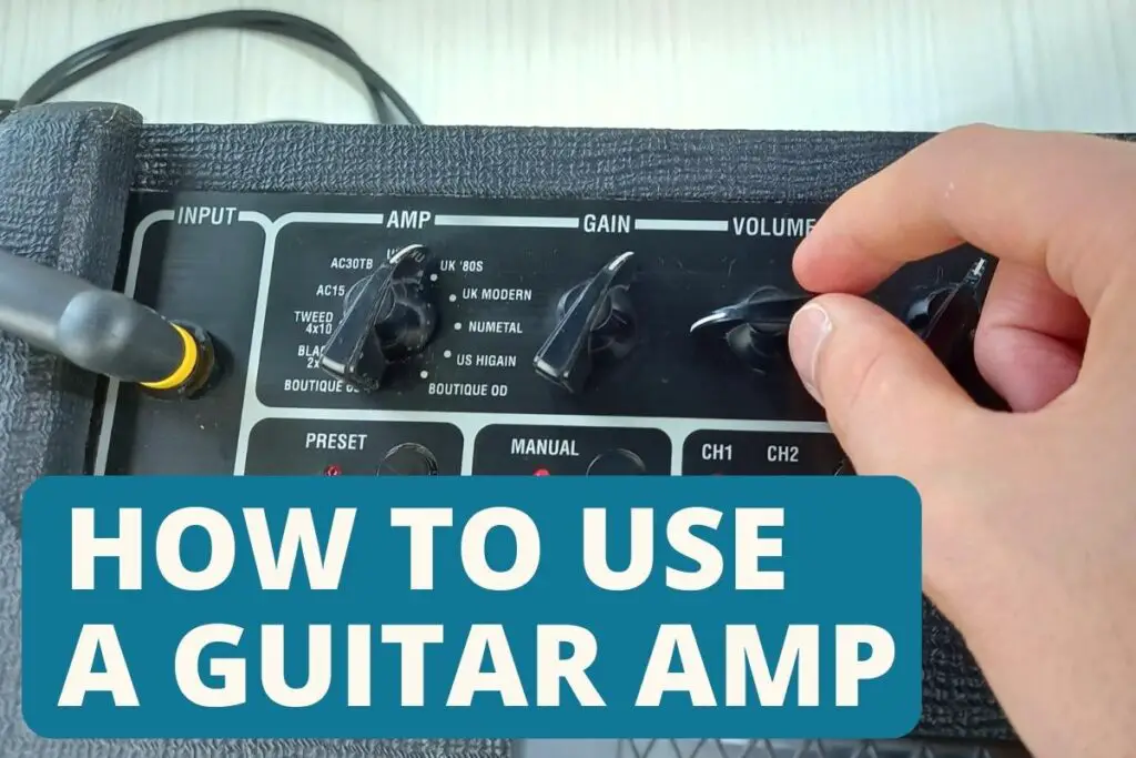 How to use a guitar amp