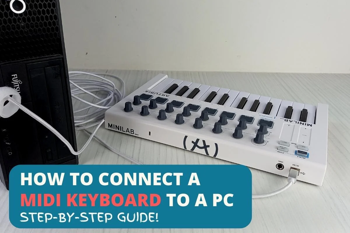 how to connect a midi keyboard to a pc