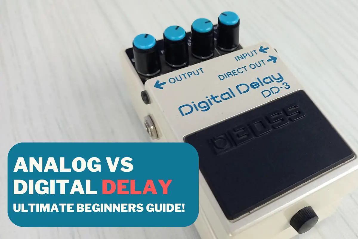 analog vs digital delay